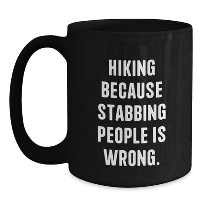Hiking Humor Gifts from Friends for Outdoor Enthusiasts, Funny Black Coffee Mug - Birthday Unique Gifts - The Buy Boom