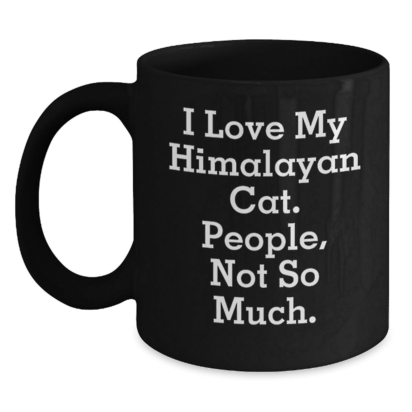 Himalayan Cat Lovers Funny Black Coffee Mug Gifts from Friends to Family for Graduation - The Buy Boom