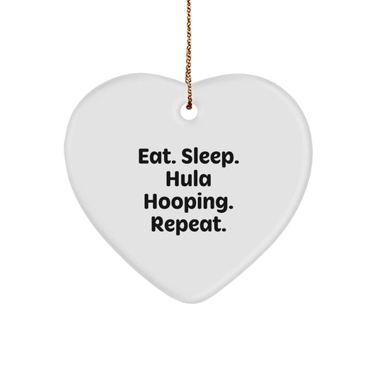 Hula Hooping Gifts from Friends for Men - Eat. Sleep. Hula Hooping. Repeat. Funny Heart Ornament for Christmas - The Buy Boom