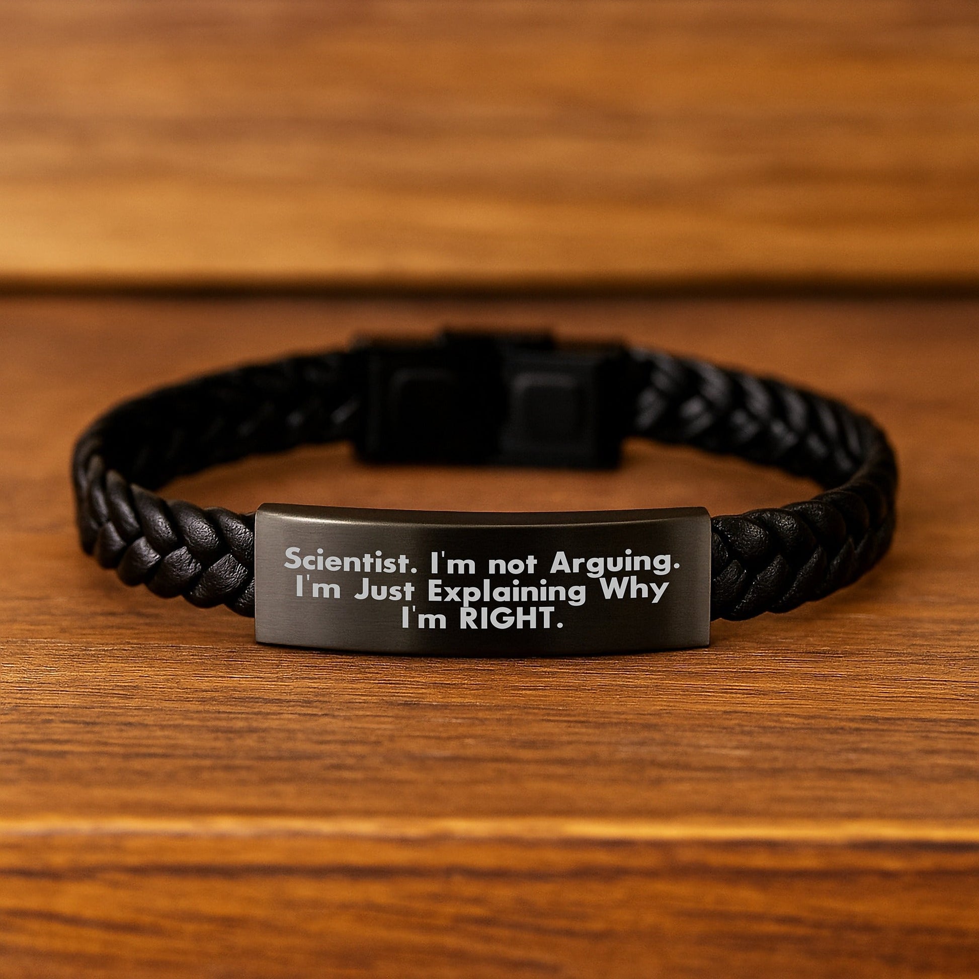 Humorous Gifts for Scientist Friends - 'I'm Not Arguing, I'm Right' Interlaced Leather Bracelet - The Buy Boom