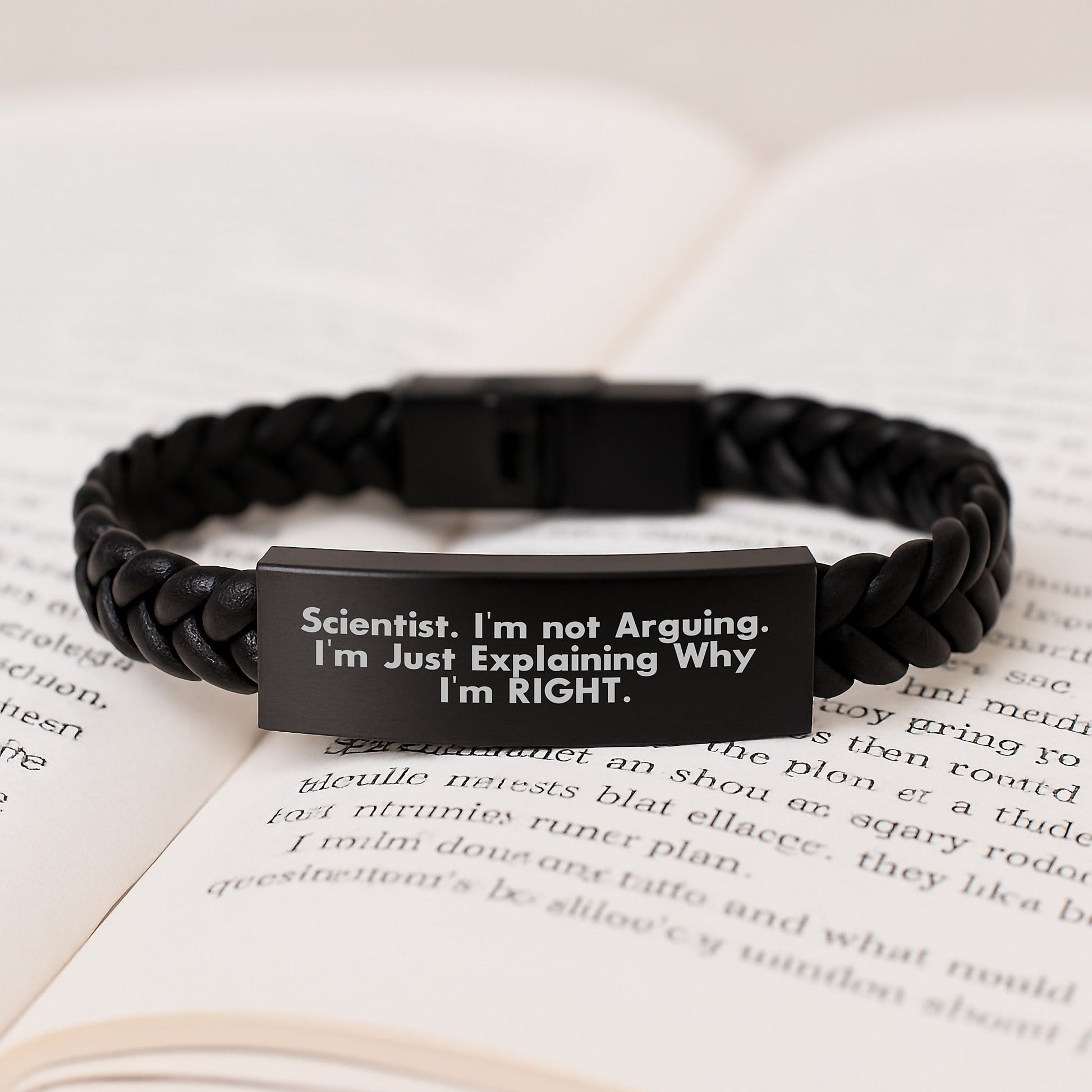 Humorous Gifts for Scientist Friends - 'I'm Not Arguing, I'm Right' Interlaced Leather Bracelet - The Buy Boom
