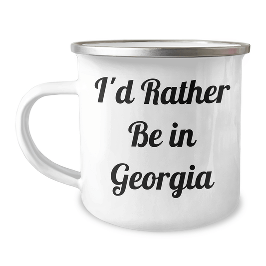 I'd Rather Be in Georgia Camping Mug, Funny Georgia Gifts for Men on Father's Day, Gifts from Family, 12 oz Stainless Steel with Enamel Finish - The Buy Boom