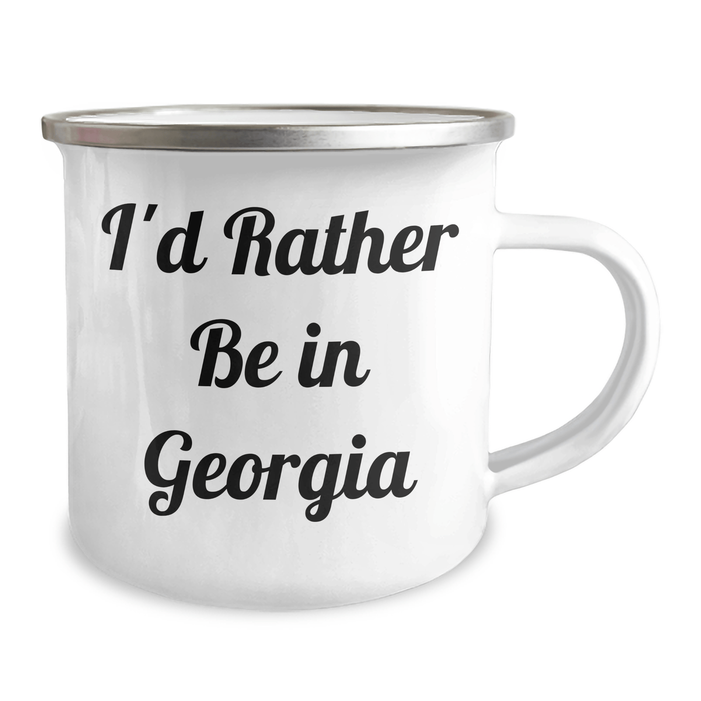 I'd Rather Be in Georgia Camping Mug, Funny Georgia Gifts for Men on Father's Day, Gifts from Family, 12 oz Stainless Steel with Enamel Finish - The Buy Boom
