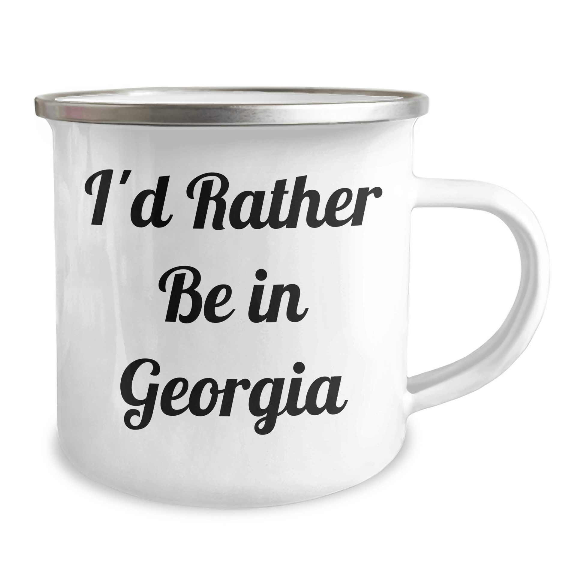 I'd Rather Be in Georgia Camping Mug, Funny Georgia Gifts for Men on Father's Day, Gifts from Family, 12 oz Stainless Steel with Enamel Finish - The Buy Boom