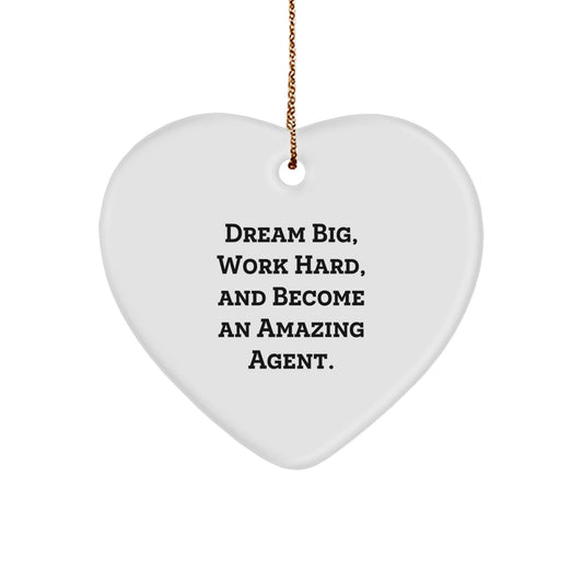 Inspirational Agent Christmas Unique Gifts from Friends for Agent Heart Ornament, Dream Big Work Hard Become Amazing Agent - The Buy Boom