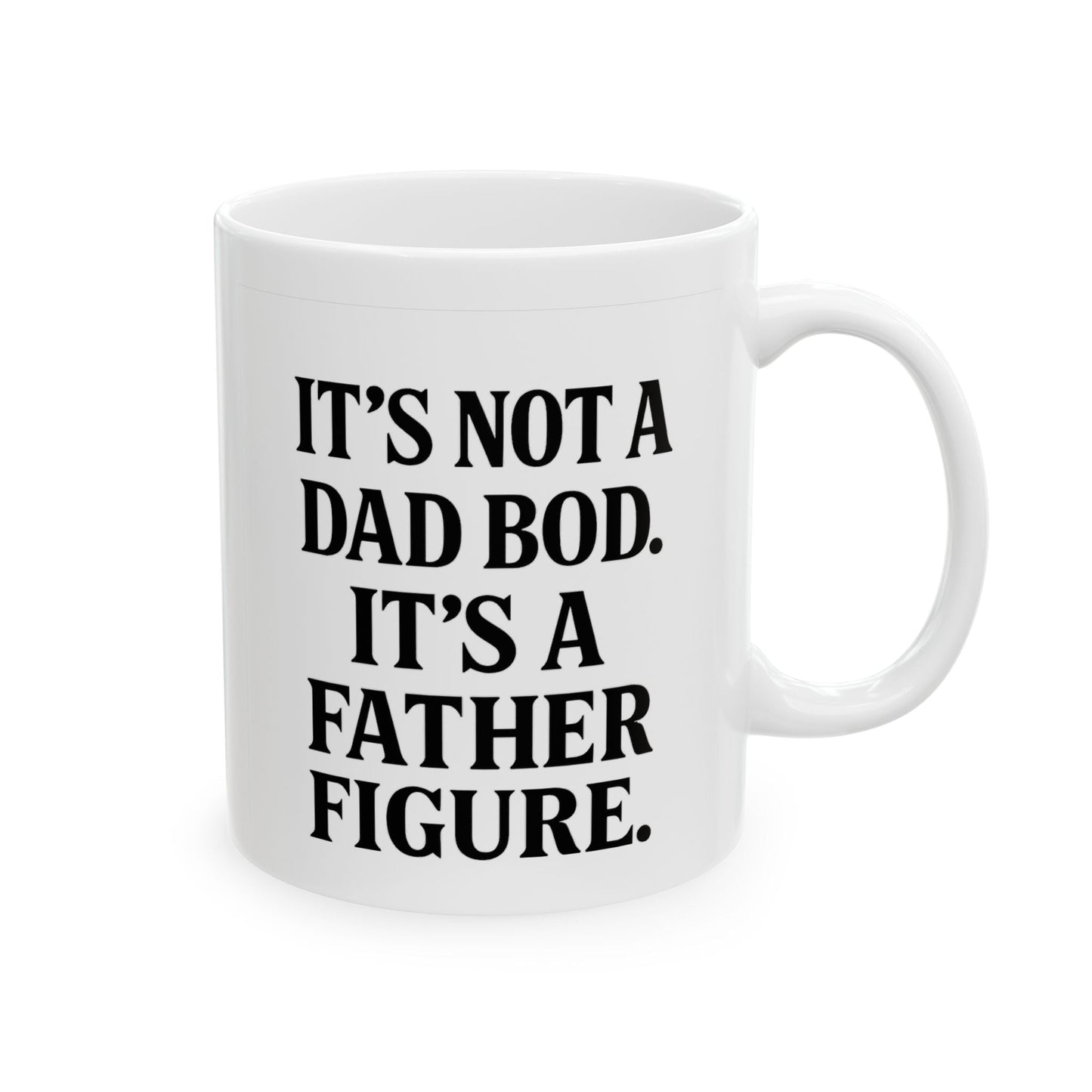 Inspirational Ceramic Mug for Dads - 11oz & 15oz - Perfect Gift for Father's Day - The Buy Boom