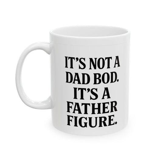 Inspirational Ceramic Mug for Dads - 11oz & 15oz - Perfect Gift for Father's Day - The Buy Boom