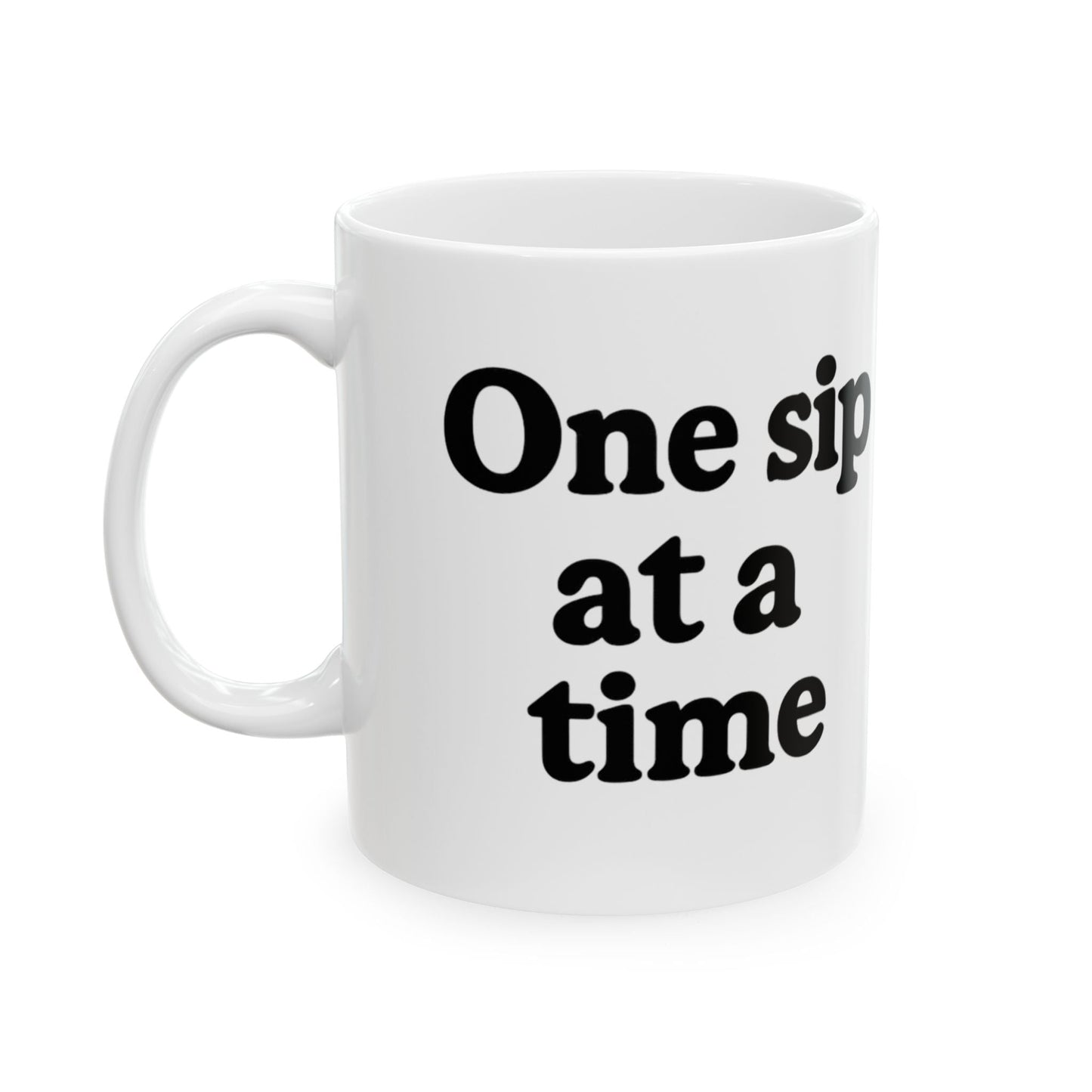 Inspirational Ceramic Mug - "One Sip at a Time" - Perfect for Coffee Lovers & Gift Giving - The Buy Boom