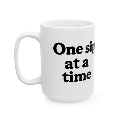 Inspirational Ceramic Mug - "One Sip at a Time" - Perfect for Coffee Lovers & Gift Giving - The Buy Boom