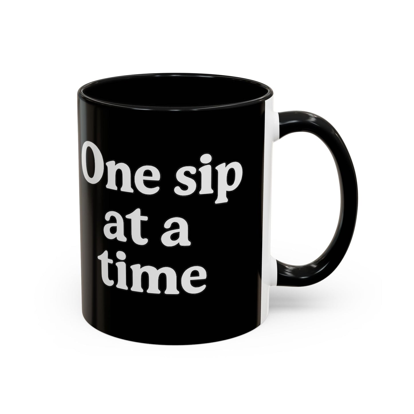 Inspirational Coffee Mug - "One Sip at a Time" - The Buy Boom