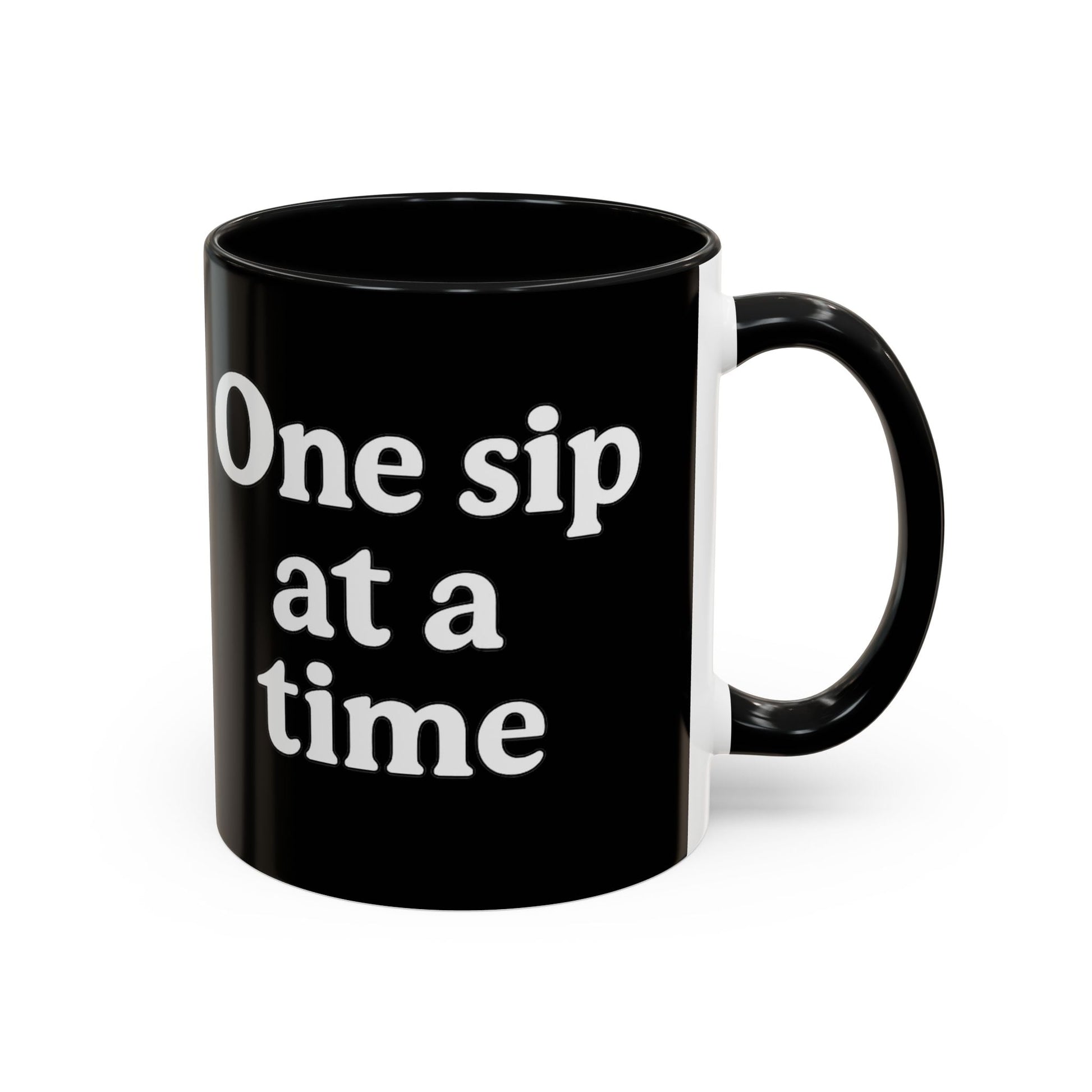 Inspirational Coffee Mug - "One Sip at a Time" - The Buy Boom