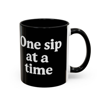 Inspirational Coffee Mug - "One Sip at a Time" - The Buy Boom