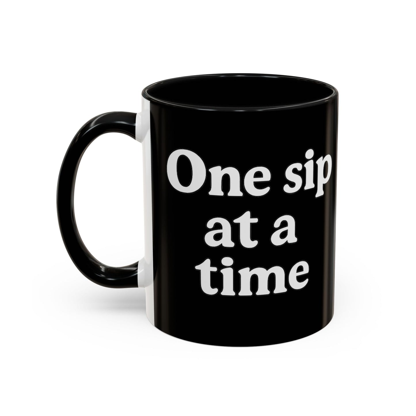 Inspirational Coffee Mug - "One Sip at a Time" - The Buy Boom