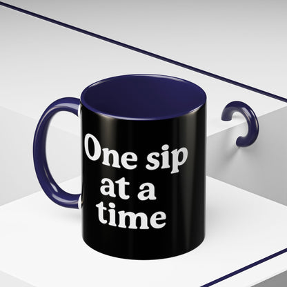 Inspirational Coffee Mug - "One Sip at a Time" - The Buy Boom