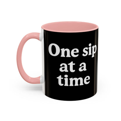 Inspirational Coffee Mug - "One Sip at a Time" - The Buy Boom