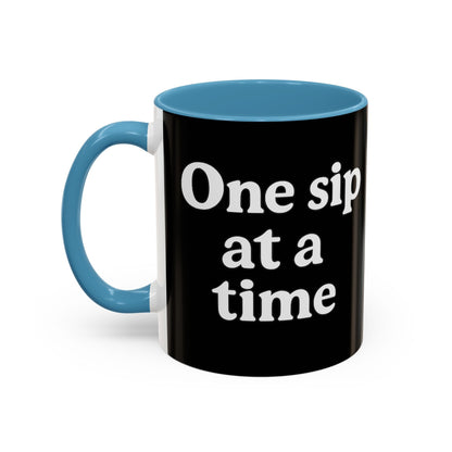 Inspirational Coffee Mug - "One Sip at a Time" - The Buy Boom