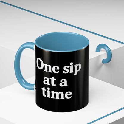 Inspirational Coffee Mug - "One Sip at a Time" - The Buy Boom