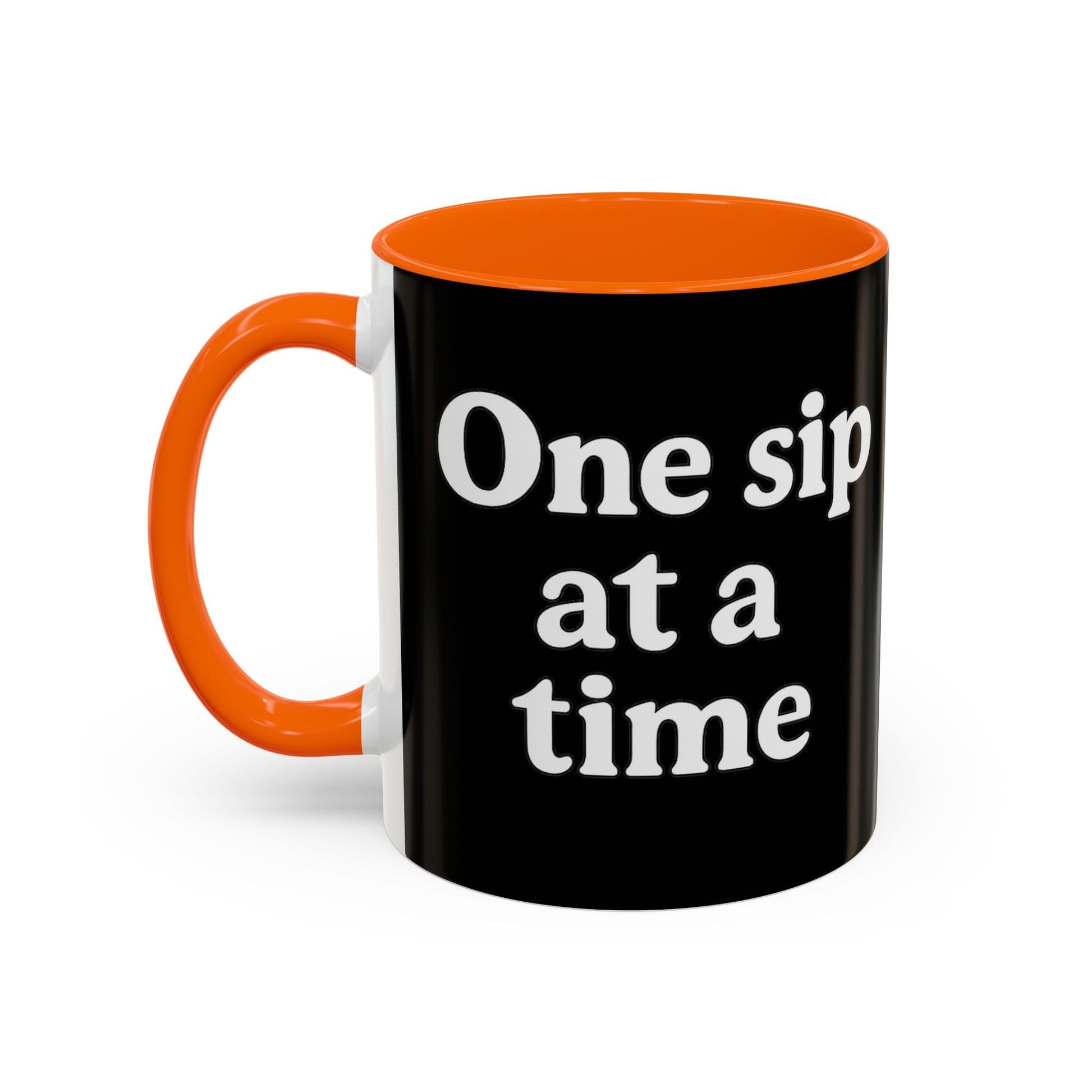 Inspirational Coffee Mug - "One Sip at a Time" - The Buy Boom