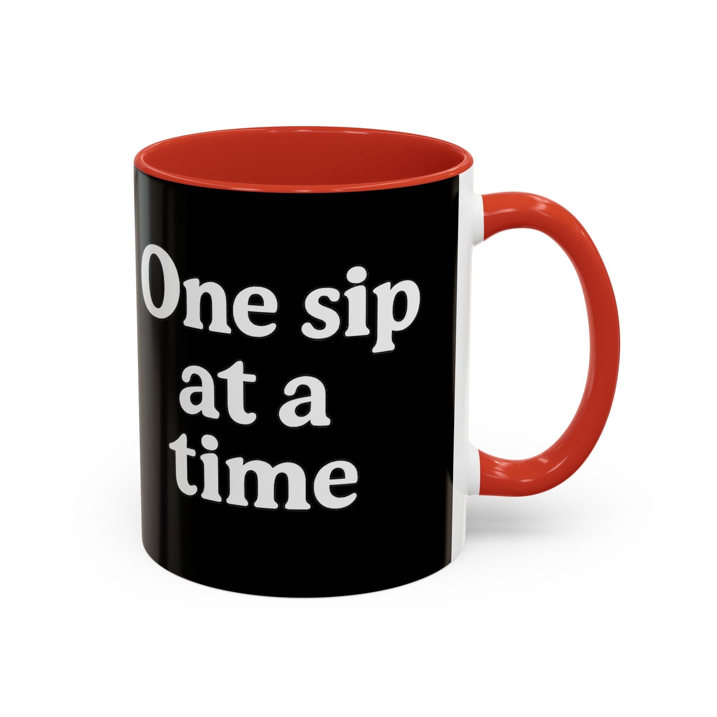 Inspirational Coffee Mug - "One Sip at a Time" - The Buy Boom