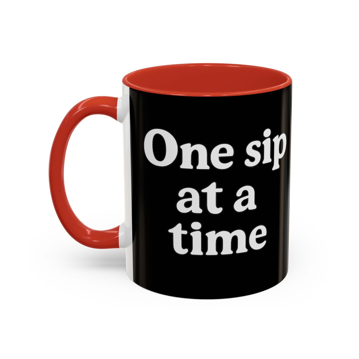 Inspirational Coffee Mug - "One Sip at a Time" - The Buy Boom
