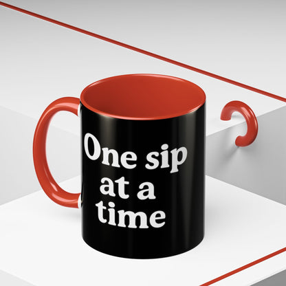 Inspirational Coffee Mug - "One Sip at a Time" - The Buy Boom