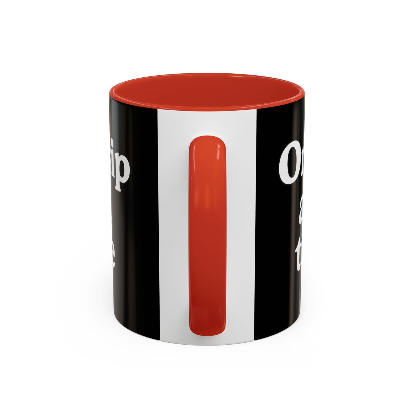 Inspirational Coffee Mug - "One Sip at a Time" - The Buy Boom