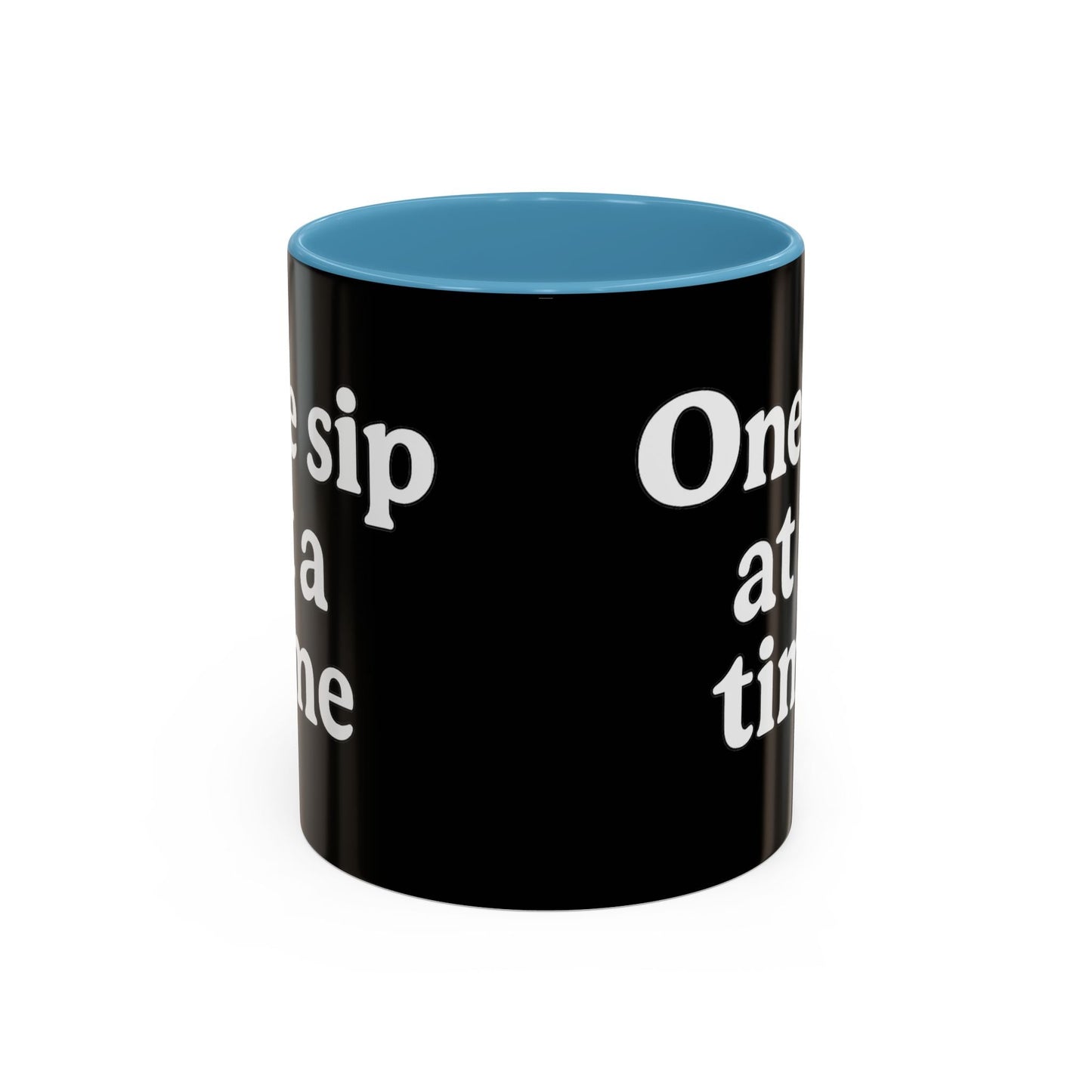Inspirational Coffee Mug - "One Sip at a Time" - The Buy Boom