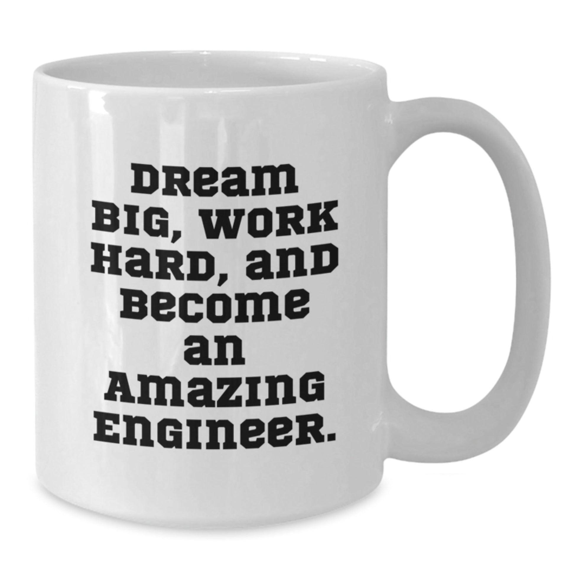 Inspirational Engineer Gifts for Men, Funny White Coffee Mug for Graduation, 'Dream Big Work Hard' Quote, Gifts from Friends - The Buy Boom