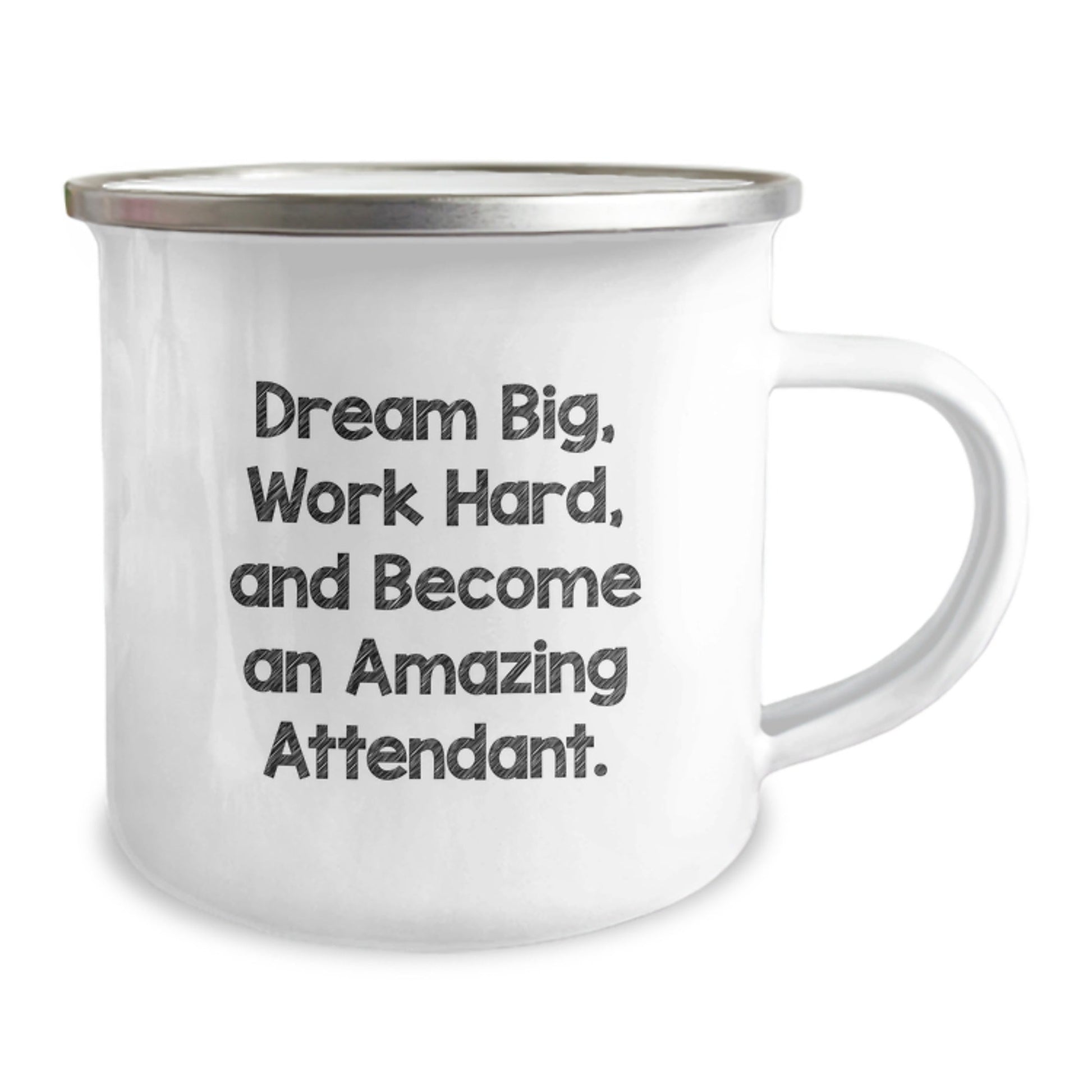 Inspirational Gifts for Attendants from Friends - Funny Camping Mug, Dream Big, Work Hard, And Become An Amazing Attendant. Christmas Unique Gifts for Men, Women, Coworkers, Family. - The Buy Boom