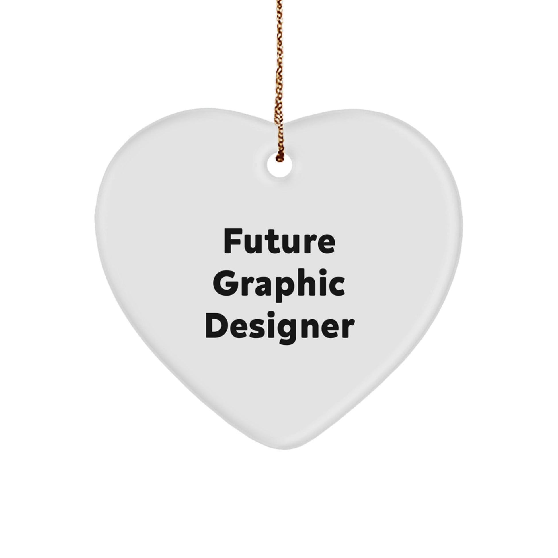 Inspirational Gifts for Future Graphic Designers - Funny Heart Ornament for Christmas, 'Future Graphic Designer' Quote, Gifts from Family - The Buy Boom