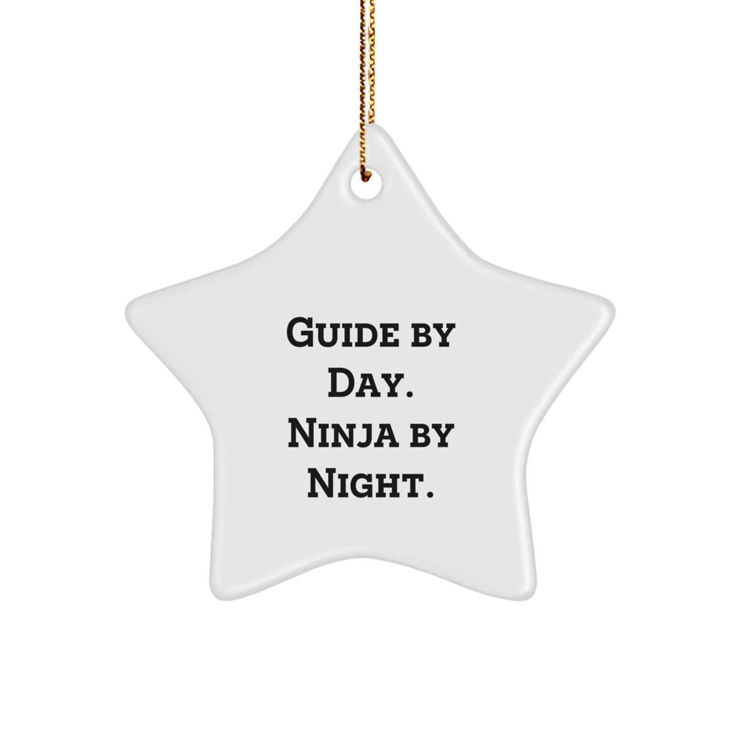 Inspirational Guide Gifts: Guide By Day, Ninja By Night. Star Ornament, Funny Christmas Unique Gifts from Friends to Family - The Buy Boom