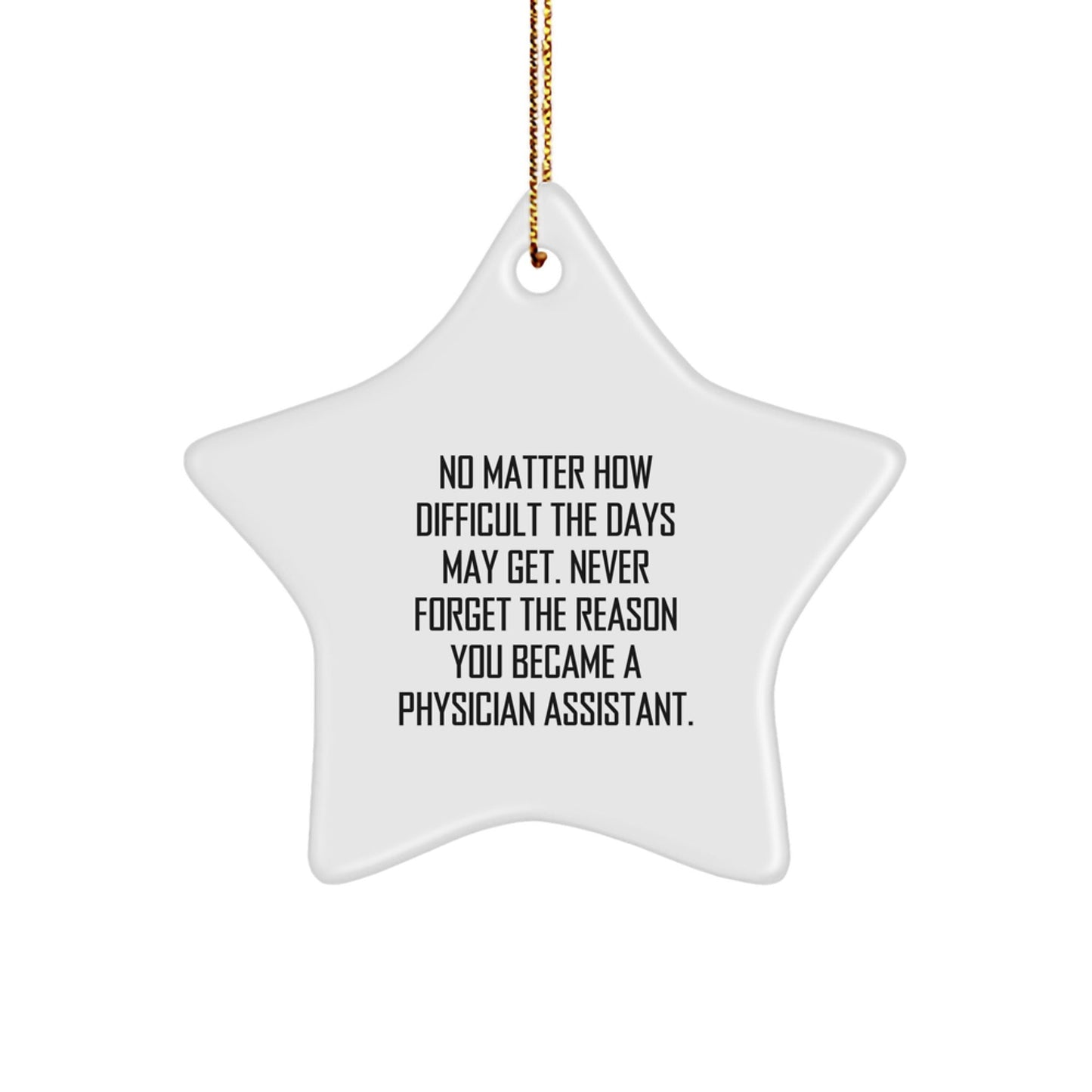 Inspirational Physician Assistant Star Ornament Gifts from Friends and Family for Christmas Unique Decorations - The Buy Boom