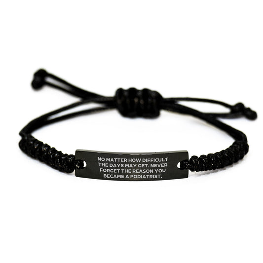 Inspirational Rope Bracelet Gifts for Podiatrist Friends and Family, Funny Quote, Christmas Unique Presents from Men, Women, Coworkers - The Buy Boom