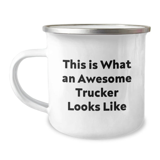 Inspirational Trucker Gifts from Friends for Awesome Trucker Camping Mug, Funny Quote This Is What An Awesome Trucker Looks Like, 12 oz Stainless Steel with Enamel Finish, Perfect for Men - The Buy Boom