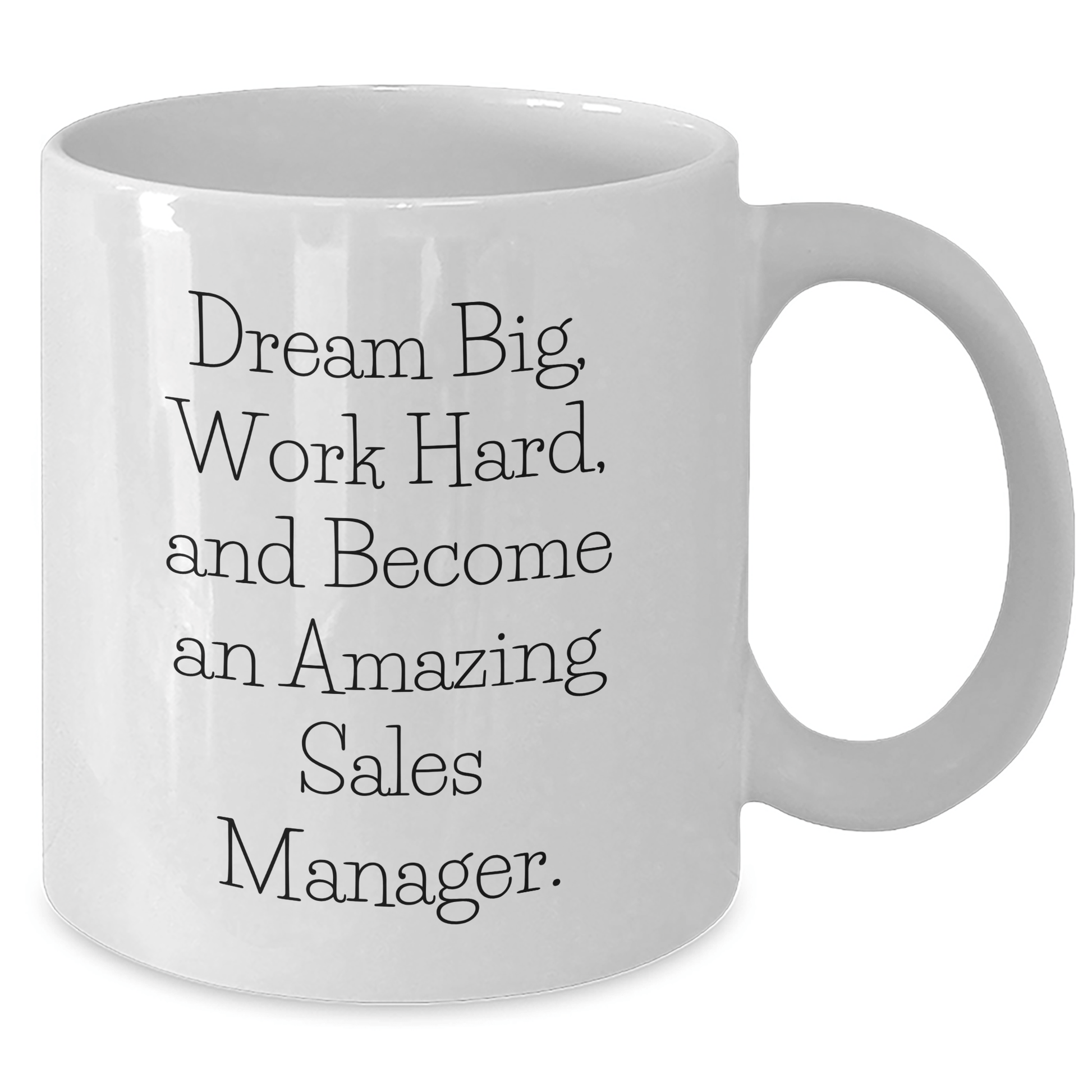 Inspiring Sales Manager Gifts from Friends - 'Dream Big' White Coffee Mug for Graduation - The Buy Boom