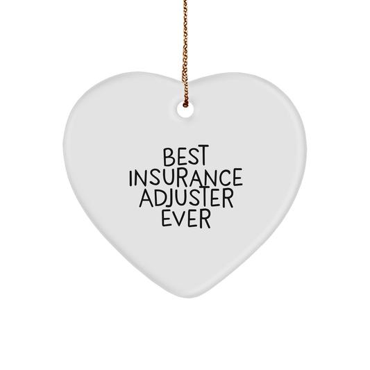 Insurance Adjuster Gifts from Friends, Heart Ornament with 'Best Insurance Adjuster Ever', Unique Christmas Unique Gifts for Insurance Adjuster - The Buy Boom
