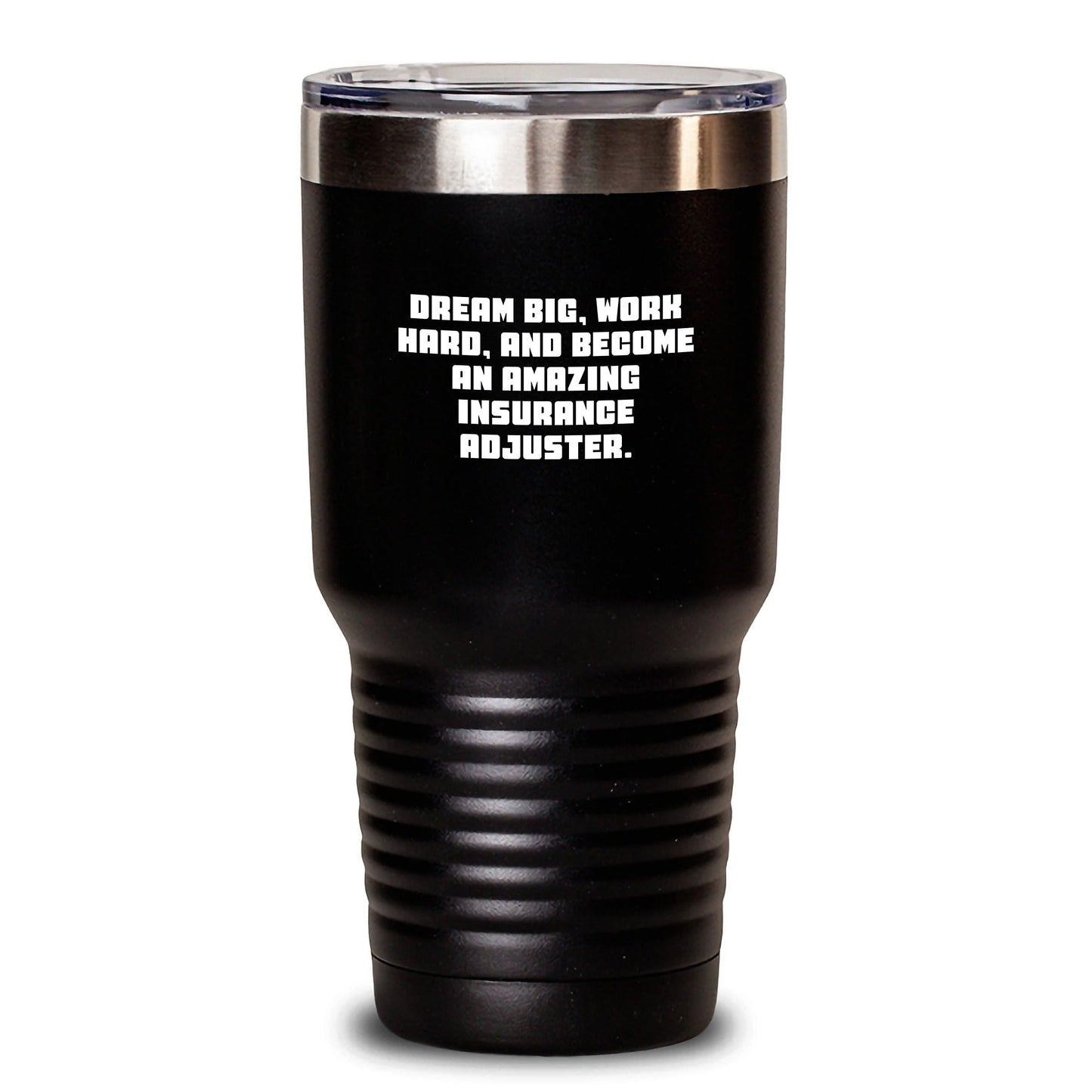 Insurance Adjuster Gifts from Friends Unique Tumblers for Christmas - 'Dream Big, Work Hard, And Become An Amazing Insurance Adjuster.' Inspiration - The Buy Boom