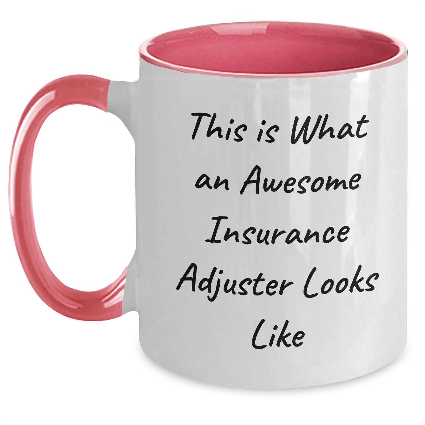 Insurance Adjuster Gifts, Funny Quote, Two Tone Coffee Mug, Graduation Unique Gifts from Friends, Gifts for Insurance Adjuster - The Buy Boom