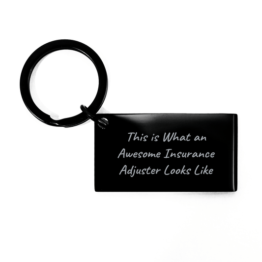 Insurance Adjuster Keychain Gifts for Men from Friends, 'This Is What An Awesome Insurance Adjuster Looks Like', Graduation Unique Gifts - The Buy Boom