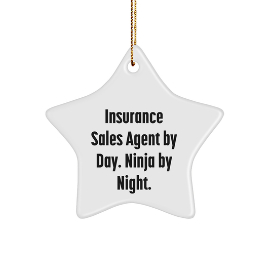 Insurance Sales Agent Gifts from Friends, Gifts for Insurance Sales Agent By Day. Ninja By Night., Star Ornament Christmas Unique - The Buy Boom