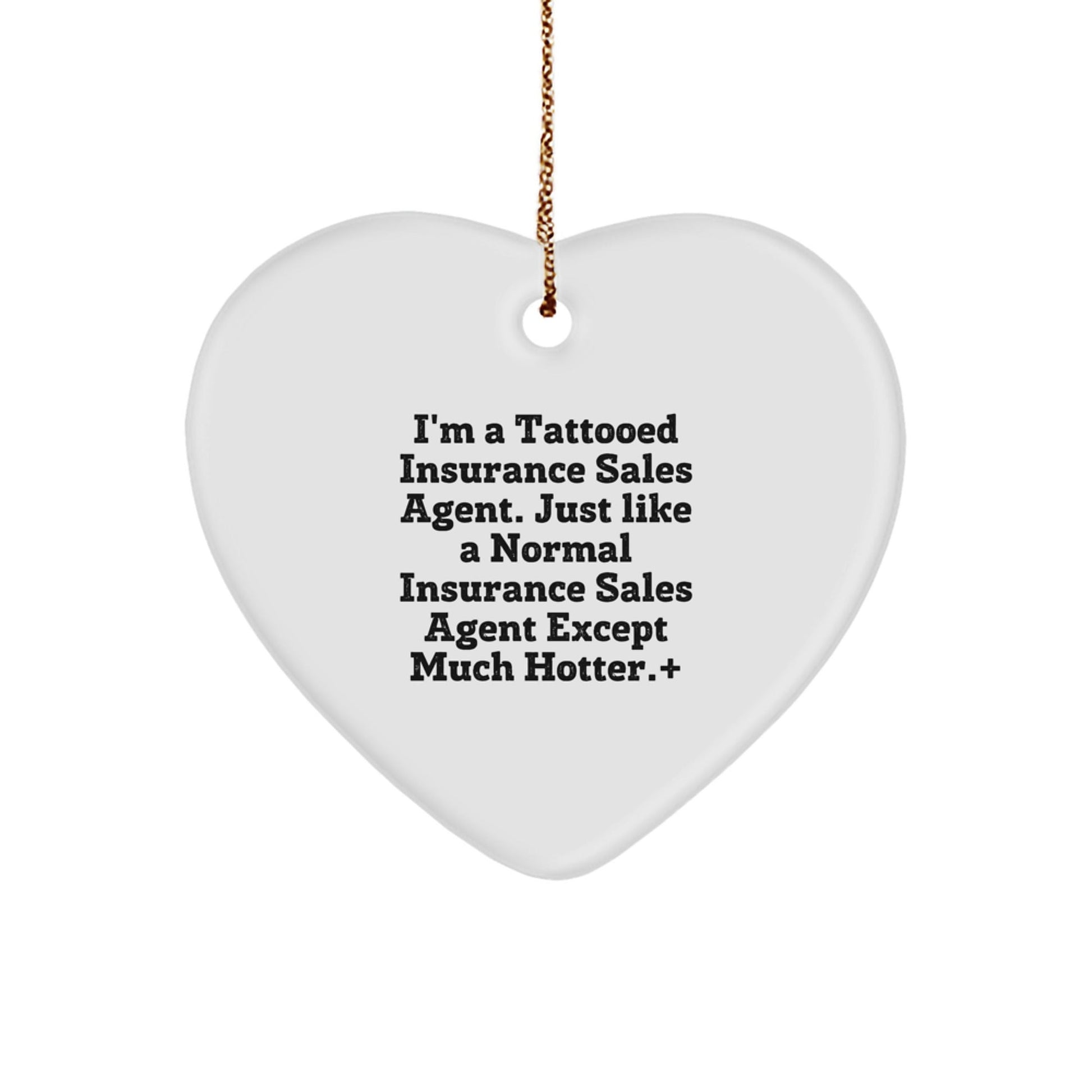 Insurance Sales Agent Gifts, Heart Ornament, Funny Quote, Christmas Unique Gifts from Men, Gifts for Insurance Sales Agent - The Buy Boom
