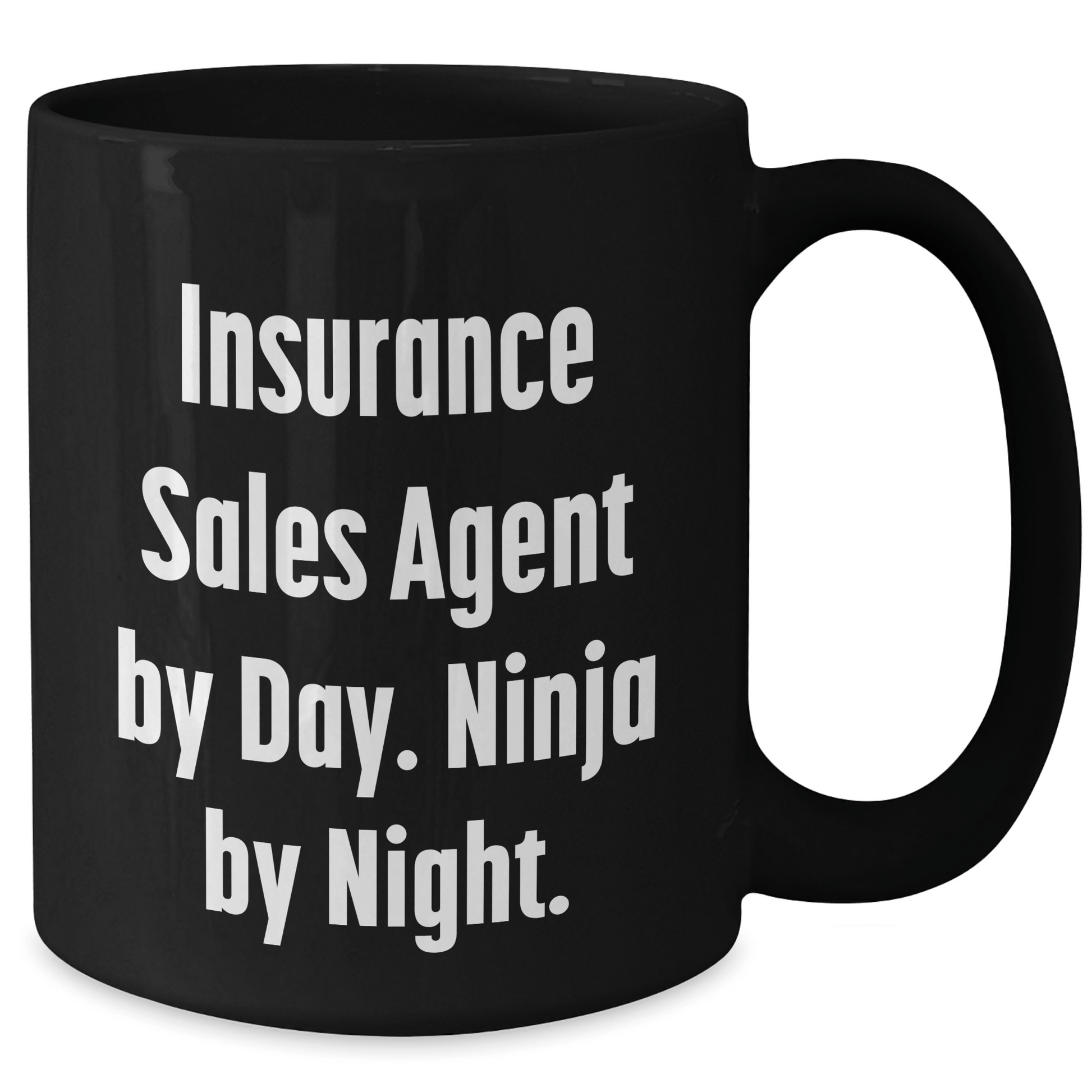 Insurance Sales Agent Ninja Fun Gifts from Men to Insurance Sales Agent, Black Coffee Mug, Father's Day Unique - The Buy Boom