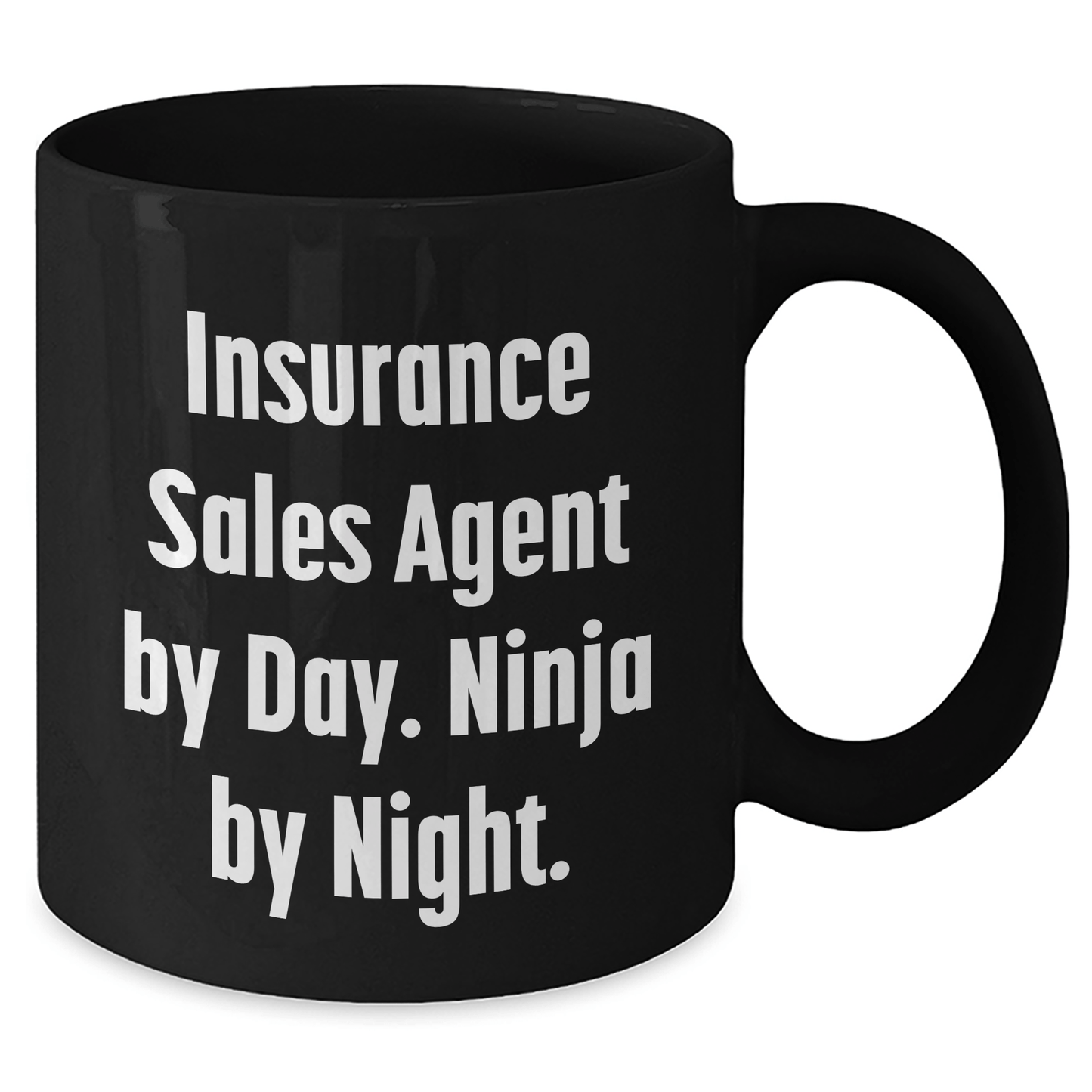 Insurance Sales Agent Ninja Fun Gifts from Men to Insurance Sales Agent, Black Coffee Mug, Father's Day Unique - The Buy Boom