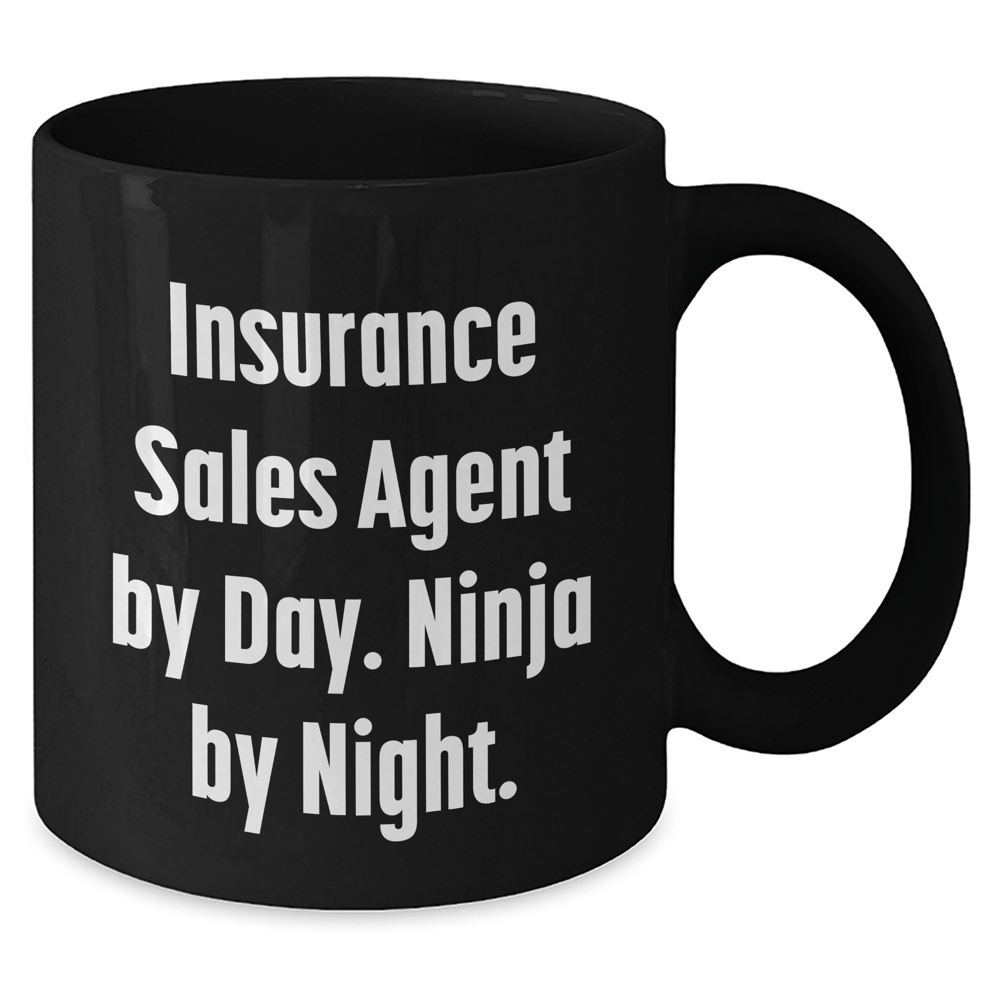 Insurance Sales Agent Ninja Fun Gifts from Men to Insurance Sales Agent, Black Coffee Mug, Father's Day Unique - The Buy Boom