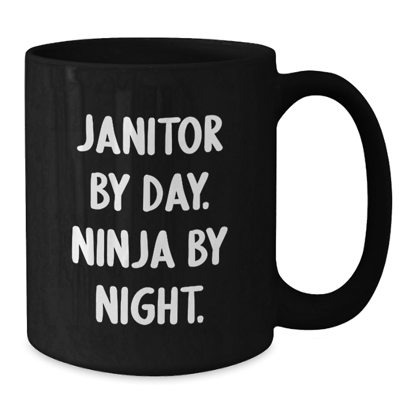 Janitor By Day, Ninja By Night Funny Black Coffee Mug, Janitor Gifts for Men, Women, Coworkers, Family, Gifts from Friends, Unique Graduation Unique Gifts - The Buy Boom