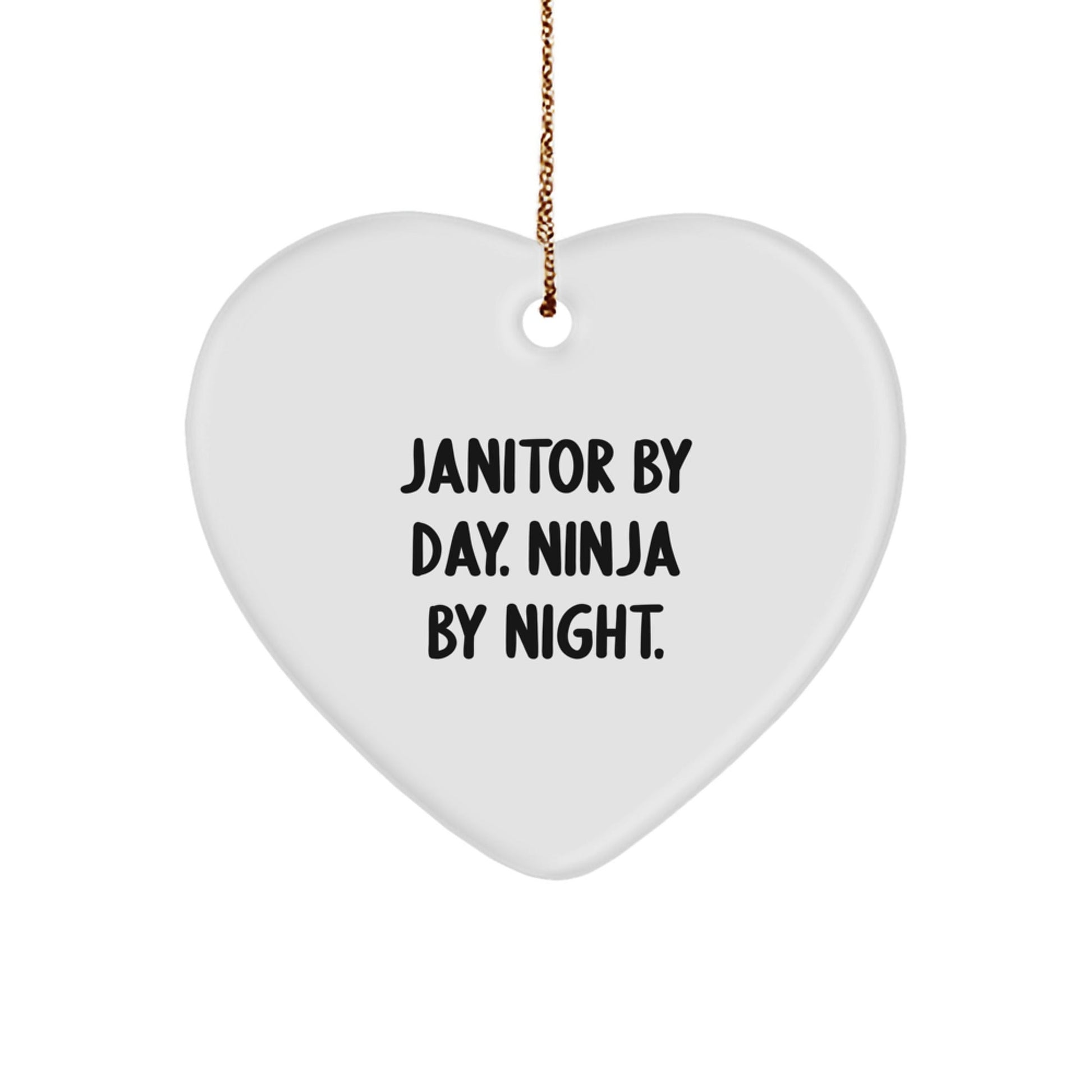 Janitor By Day. Ninja By Night. Heart Ornament Gifts from Friends for Janitors Christmas Unique Gifts - The Buy Boom