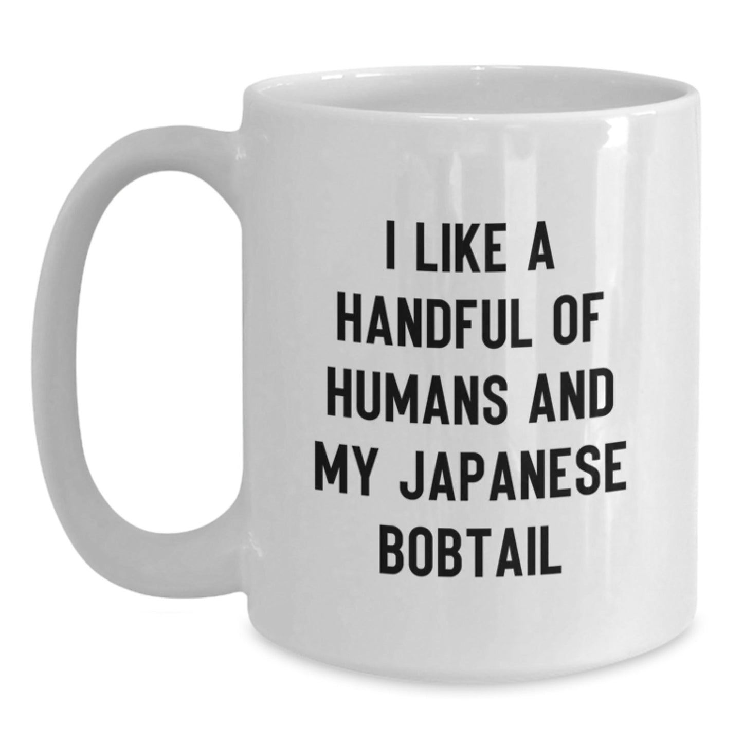 Japanese Bobtail Cat Lovers White Coffee Mug, Funny Gift for Friends, Christmas Unique Presents from Men, Women, or Family - The Buy Boom