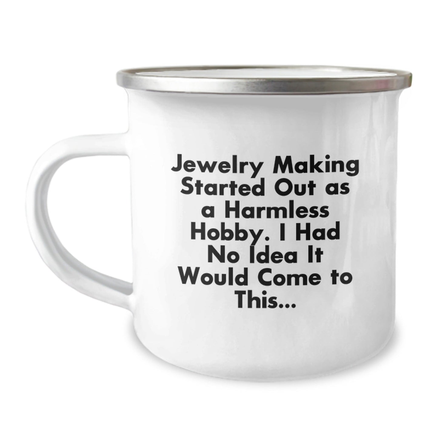 Jewelry Making Enthusiasts Gifts from Friends and Family - Funny Camping Mug for Christmas Unique Gifts for Jewelry Making Lovers - The Buy Boom