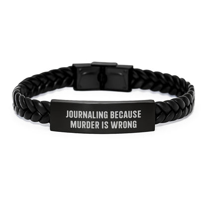 Journaling Inspirational Gifts from Friends for Women, Interlaced Leather Bracelet with Quote 'Journaling Because Murder Is Wrong', Graduation Unique Gifts - The Buy Boom