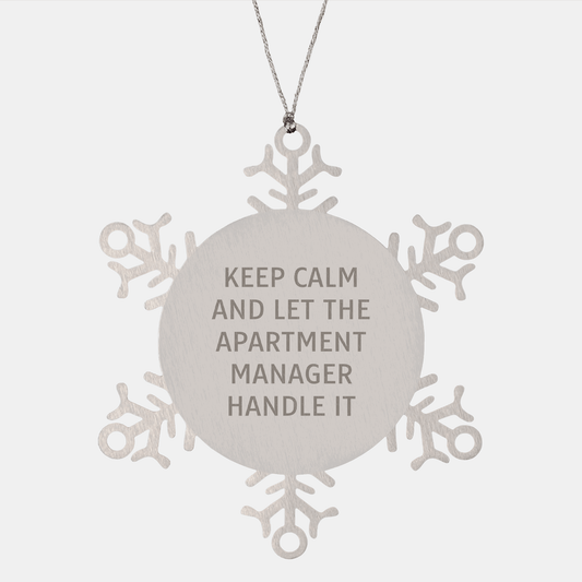 Keep Calm Apartment Manager Ornament – Funny Gift for Any Occasion - The Buy Boom